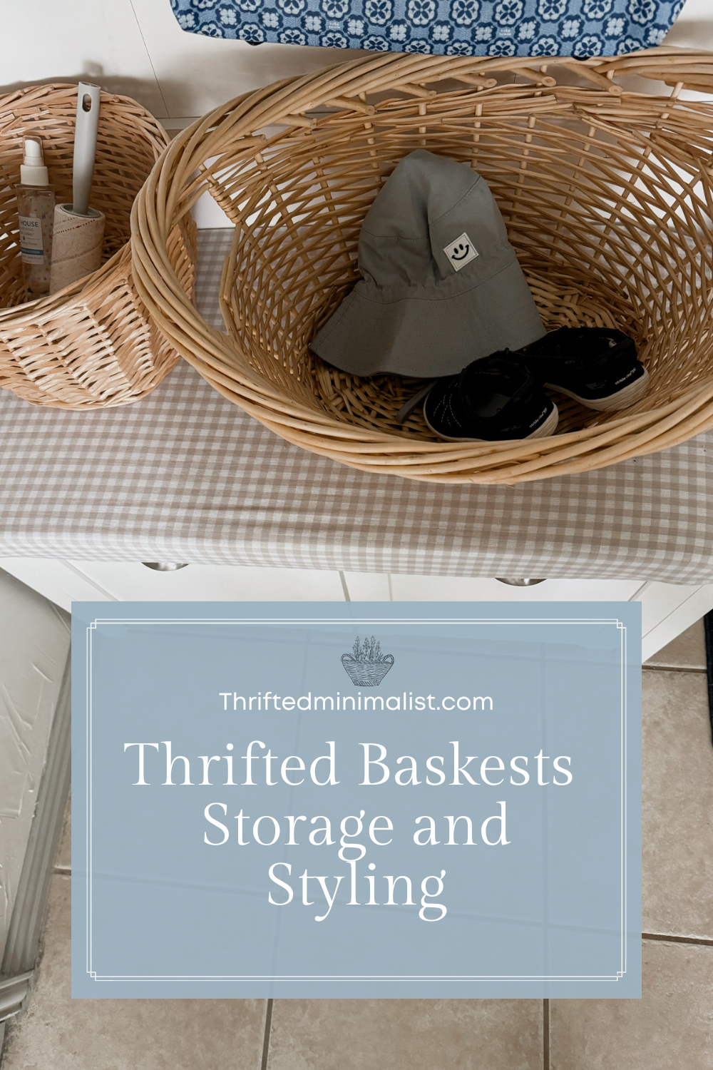 Ways to use thrifted baskets in the home